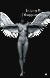 Enlarge image Cover: Judging by Disappearances - bluechrome Publishing