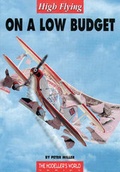 Cover: High Flying on a Low Budget - Traplet Publications Ltd