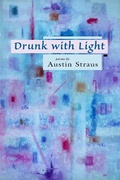 Cover: Drunk with Light - Red Hen Press