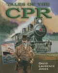 Cover: Tales of the CPR - Fitzhenry & Whiteside