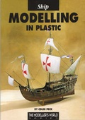 Cover: Ship Modelling in Plastic - Traplet Publications Ltd