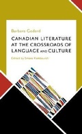 Cover: Canadian Literature at the Crossroads of Language and Culture - NeWest Press