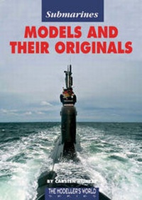 Enlarge image Cover: Submarines Models and Their Originals - Traplet Publications Ltd