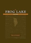 Cover: Frog Lake Reader, The - NeWest Press