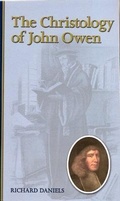 Cover: The Christology of John Owen - Reformation Heritage Books