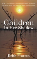 Cover: Children In Her Shadow - Grosvenor House Publishing