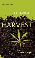 Cover: Harvest And Other Plays - NeWest Press