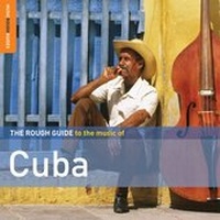 Abbildung von: Rough Guide to the music of Cuba - World Music Network, Rough Guides
