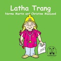 Cover: Latha Trang - City of Edinburgh Council, Education Department