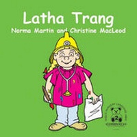 Enlarge image Cover: Latha Trang - City of Edinburgh Council, Education Department