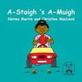 Cover: A-staigh's A-muigh - City of Edinburgh Council, Education Department