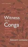 Cover: Witness to a Conga and Other Plays - NeWest Press