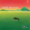 Cover: Faith the Foal - City of Edinburgh Council, Education Department