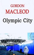 Cover: Olympic City - Grosvenor House Publishing Ltd
