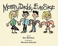 Cover: Mommy Daddy Evan Sage - The Waywiser Press