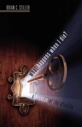 Cover: What Happens When I Die? a Promise of the Afterlife - Castle Quay Books