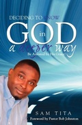 Cover: Deciding to Know God in a Deeper Way. Be Arrested by His Grace! - Castle Quay Books