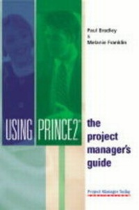 Abbildung von: Using Prince2 - Project Manager Today