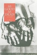Cover: As Good as Dead - Pedlar Press