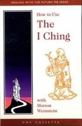 Cover: How to Use the I Ching - Earth Magic Productions Inc.,U.S.