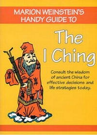 Enlarge image Cover: Handy Guide to the I Ching - Earth Magic Productions Inc.,U.S.