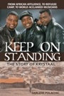 Cover: Keep On Standing - Castle Quay Books