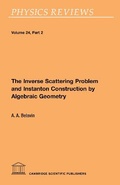 Cover: The Inverse Scattering Problem and Instanton Construction by Algebraic Geometry - Cambridge Scientific Publishers