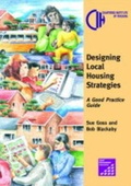 Cover: Designing Local Housing Strategies: - Chartered Institute of Housing