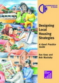 Enlarge image Cover: Designing Local Housing Strategies: - Chartered Institute of Housing
