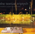 Cover: The Textual Triptych (the Textual Triptych) - University of Hertfordshire Press