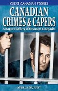 Cover: Canadian Crimes and Capers - Folklore Publishing