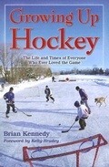 Cover: Growing Up Hockey - Folklore Publishing