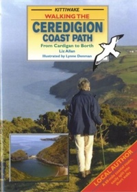 Abbildung von: Walking the Ceredigion Coast Path - From Cardigan to Borth - Kittiwake Press