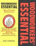 Cover: Woodworkers' Essential Facts, Formulas and Short-cuts - Cambium Press,U.S.