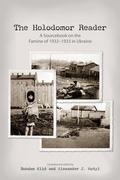 Cover: The Holodomor Reader - University of Alberta Press