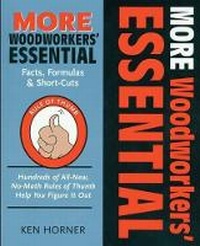 Enlarge image Cover: MORE Woodworkers' Essential Facts, Formulas and Short-Cuts - Cambium Press,U.S.