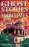 Cover: Ghost Stories of the Maritimes - Ghost House Publishing