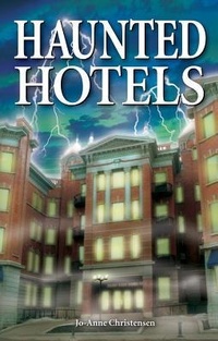 Enlarge image Cover: Haunted Hotels - Ghost House Publishing