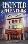 Cover: Haunted Theaters - Ghost House Publishing