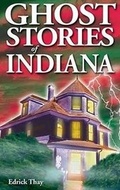 Bild: Ghost Stories of Indiana - Ghost House Publishing