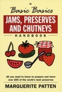 Cover: The Basic Basics Jams, Preserves and Chutneys Handbook - Grub Street Publishing