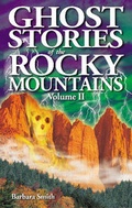 Cover: Ghost Stories of the Rocky Mountains - Ghost House Publishing