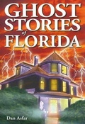 Cover: Ghost Stories of Florida - Ghost House Publishing