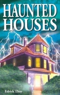Cover: Haunted Houses - Ghost House Publishing