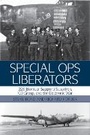 Cover: Special Ops Liberators - Grub Street Publishing
