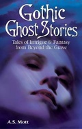 Cover: Gothic Ghost Stories - Ghost House Publishing