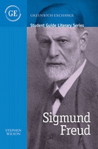 Enlarge image Cover: Student Guide to Sigmund Freud - Greenwich Exchange Ltd