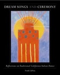 Cover: Dream Songs and Ceremony - Heyday Books