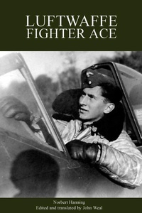 Enlarge image Cover: Luftwaffe Fighter Ace - Grub Street Publishing