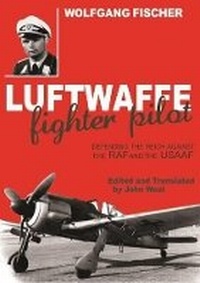 Enlarge image Cover: Luftwaffe Fighter Pilot - Grub Street Publishing
